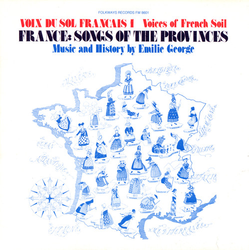 Voix Du Sol Francais, Vol. 1: France