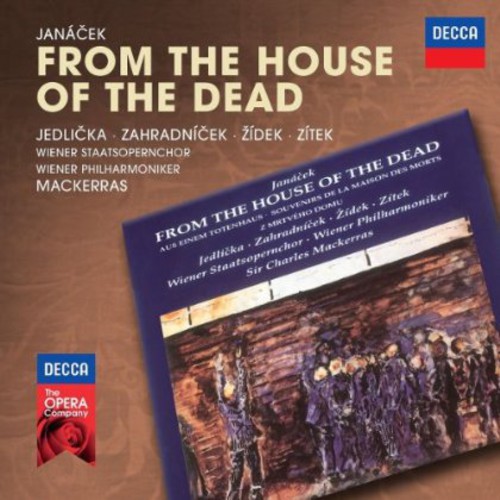 Decca Opera: Janacek: From the House of the Dead