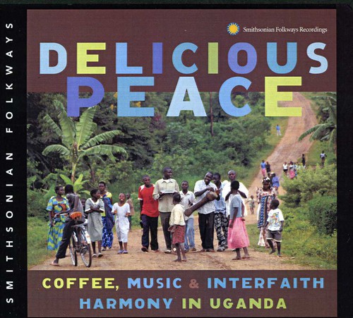 Delicious Peace: Coffee Music & Interfaith / Various