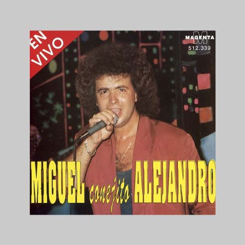 Miguel Alejandro en Vivo