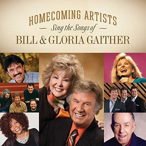 Homecoming Artists Sing The Songs Of Bill & Gloria (Various Artists)