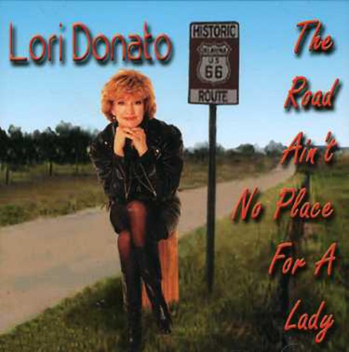 Road Ain't No Place for a Lady
