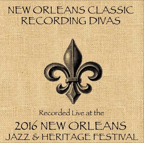 New Orleans Classic /   Live At JazzFest 2016 - New Orleans Jazz & Heritage Festival