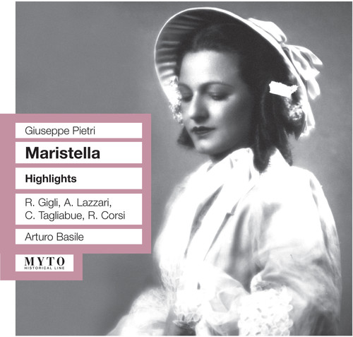 Maristella Dramma Lirico in Tre Atti (Highlights)
