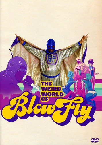 The Weird World of Blowfly