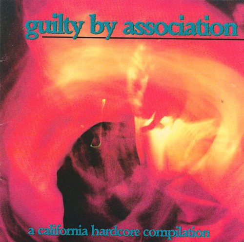 Guilty By Association - Guilty By Association