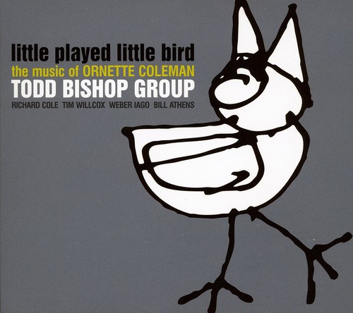 Little Played Little Bird /  The Music Of Ornette Coleman