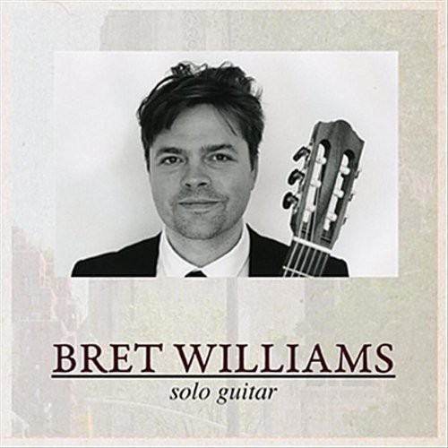 Bret Williams - Solo Guitar