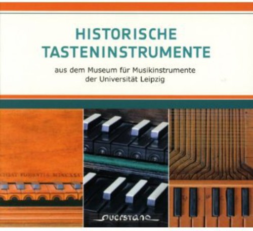 Historical Keyboards from the Leipzig Univ /  Various
