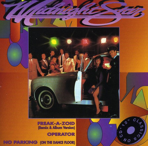 Freak-A-Zoid/ No Parking on the Dance Floor [Import]