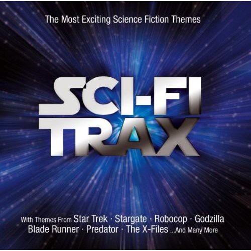 Sci-Fi Trax-The Most Excitin (Original Soundtrack)