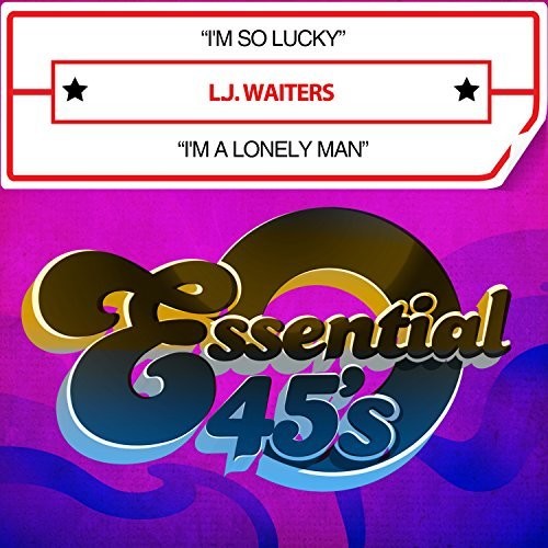 I'm So Lucky / I'm a Lonely Man (Digital 45)