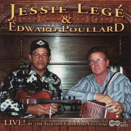 Lege/Poullard - Live at the Isleton Crawdad Festival