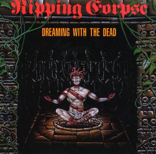 Ripping Corpse - Dreaming with the Dead