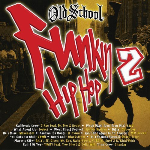Old School Funkin' Hip Hop, Vol. 2