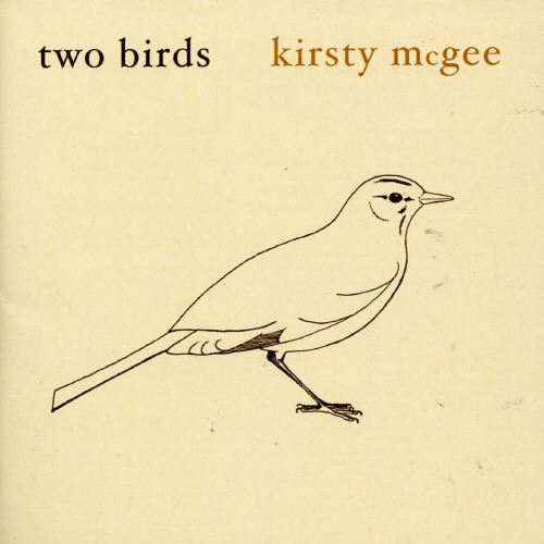 Kirsty Mcgee - Two Birds