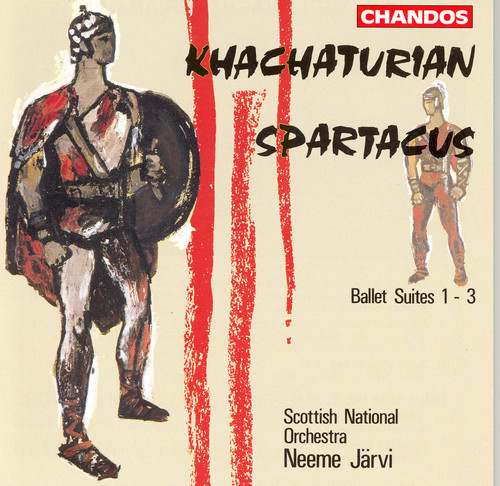 Neeme Järvi - Spartacus Ballet Suites 1-3
