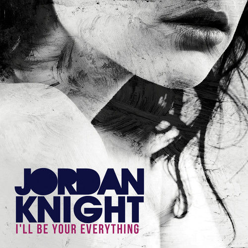 I'll Be Your Everything