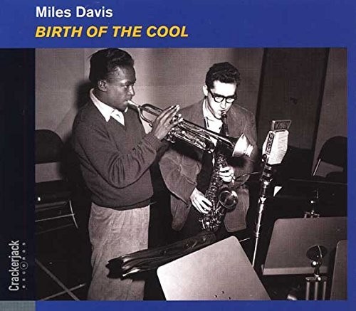 Birth of the Cool [Import]