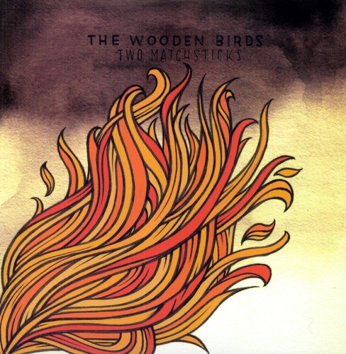 Wooden Birds - Two Matchsticks vinyl record cover