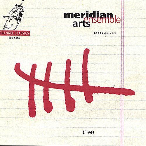 Meridian Arts Ensemble - Five