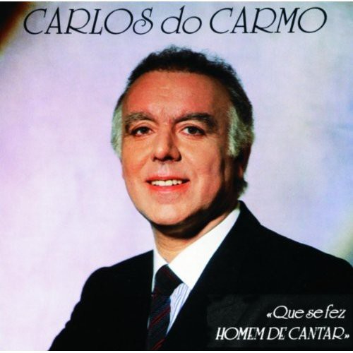 Que Se Fez Homen de Cantar [Import]