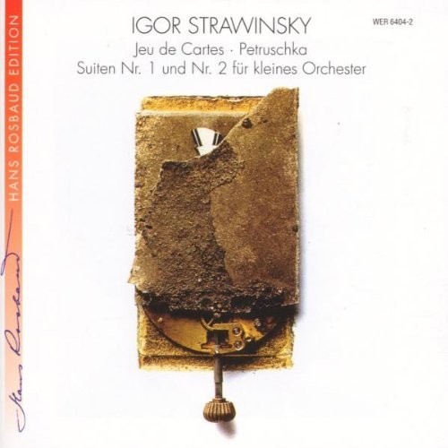 Stravinsky: Jeu de Cartes / Petrushka Suites