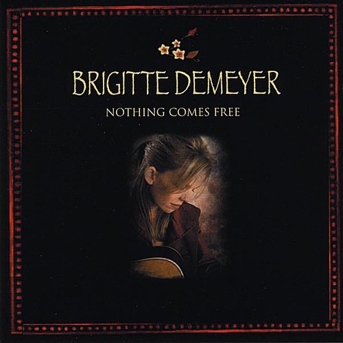 Nothing Comes Free