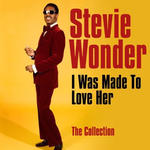 I Was Made to Love Her: Collection [Import]