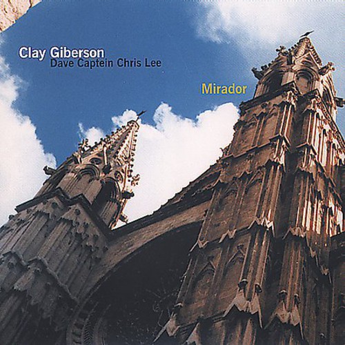 CLAY GIBERSON - Mirador