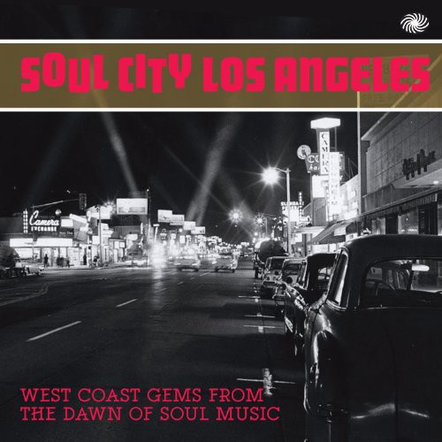 Soul City Los Angeles: West Coast Gems from the Daw [Import]