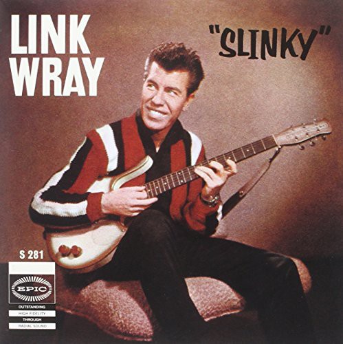 Link Wray - Slinky/Rendezvous
