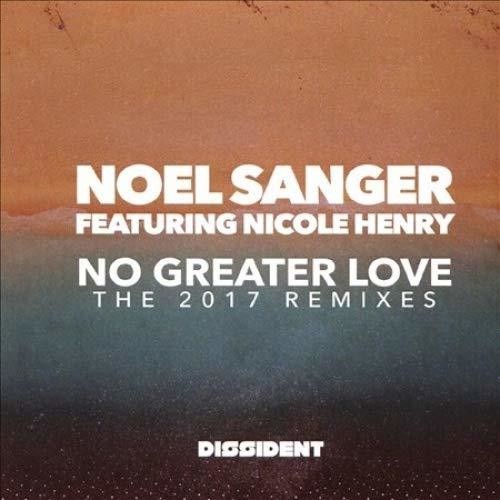 No Greater Love (The 2017 Remixes)