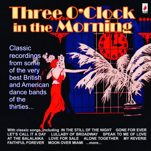 Three OClock In The Morning [Import]
