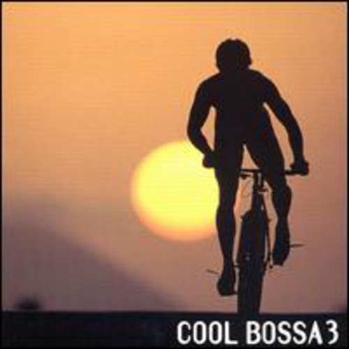 Cool Bossa, Vol. 3 [Import]
