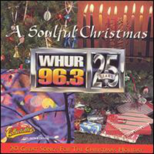 Soulful Christmas: Whur 96.3 FM Washington DC /  Various