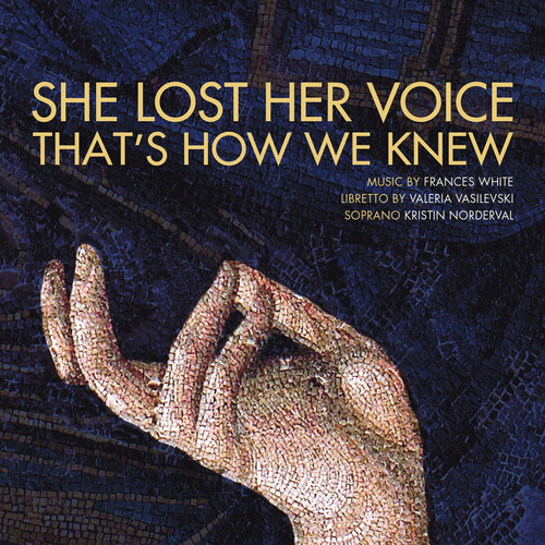 She Lost Her Voice That's How We Know