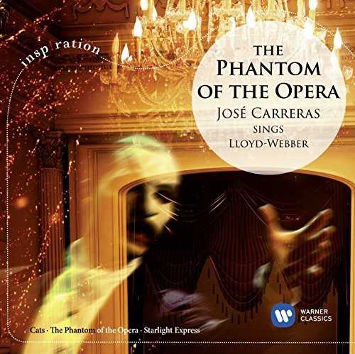 Phantom of the Opera: Jose Carreras Sings Lloyd