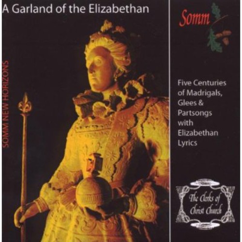 Garland of the Elizabethan Lyric / Various