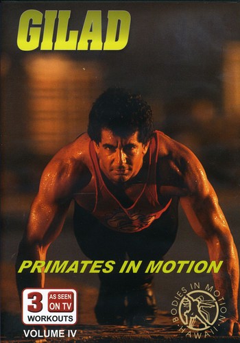 Gilad: Bodies in Motion: Volume 4: Primates in Motion