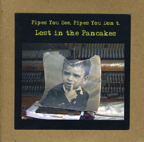 Lost in the Pancakes