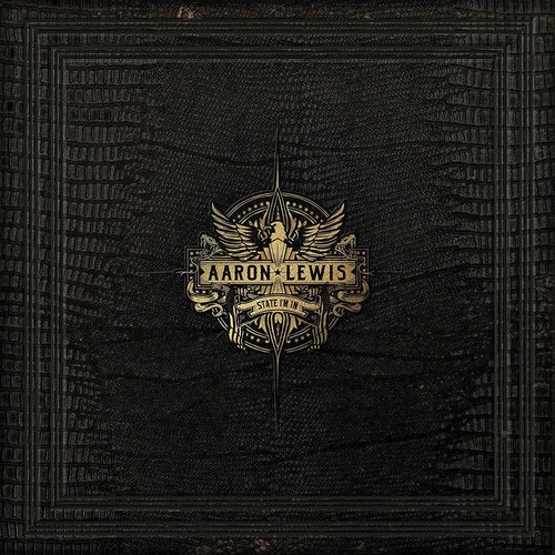 Aaron Lewis - State I'm In [LP]