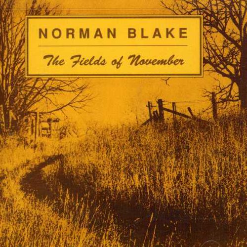 Fields of November & Old & New