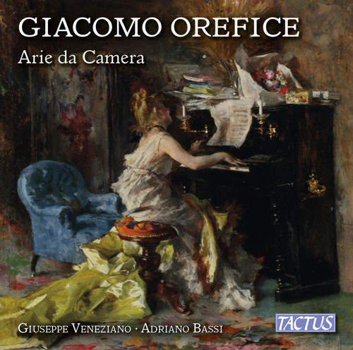 Giacomo Orefice: Chamber Arias