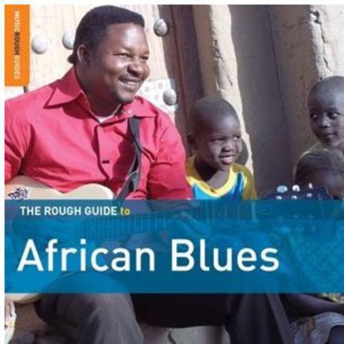 Rough Guide to African Blues (Third Edition) / Various