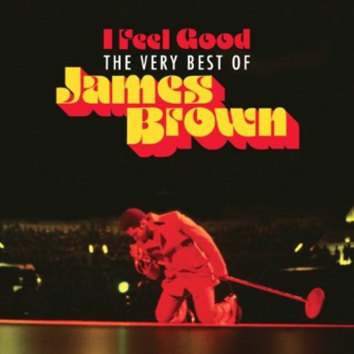 James Brown - I Feel Good: The Very Best Of vinyl record cover