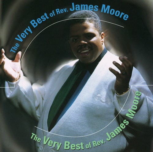 The Very Best Of James Moore