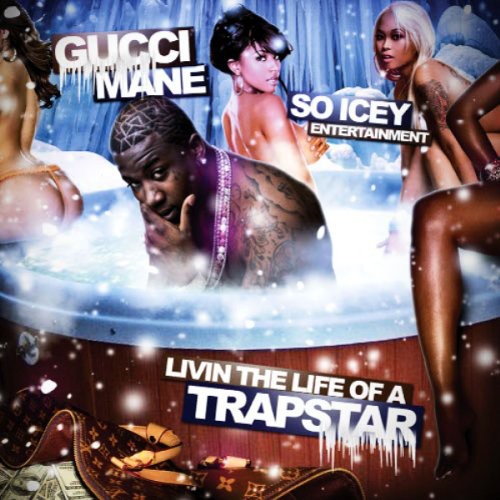 Living the Life of a Trap Star [Import]