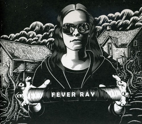Fever Ray