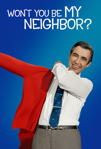 Won't You Be My Neighbor?